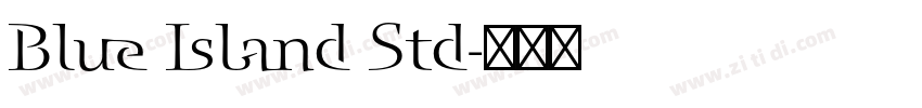 Blue Island Std字体转换